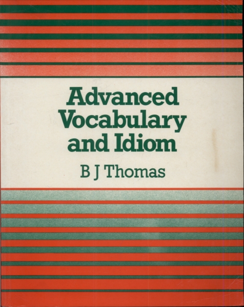 Advanced Vocalulário And Idiom