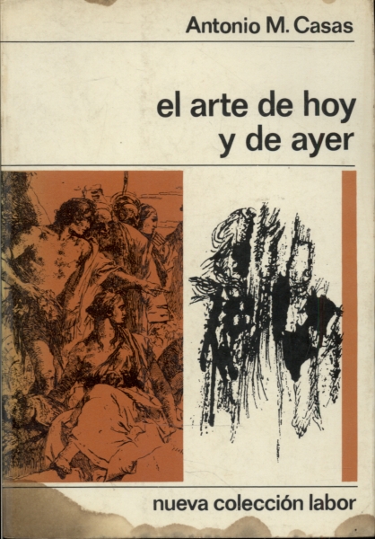 El Arte de Hoy y de Ayer