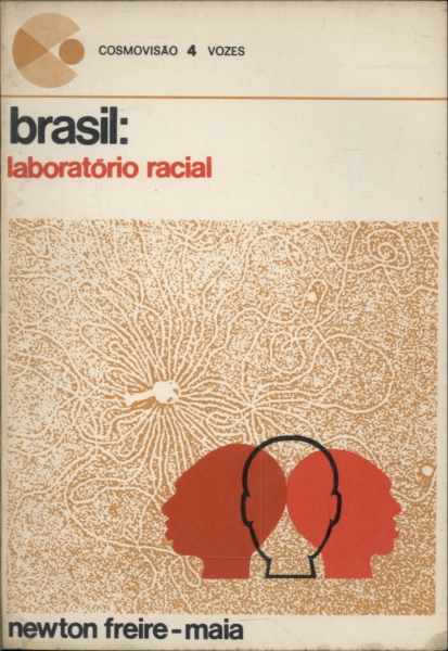 Brasil: Laboratório Racial