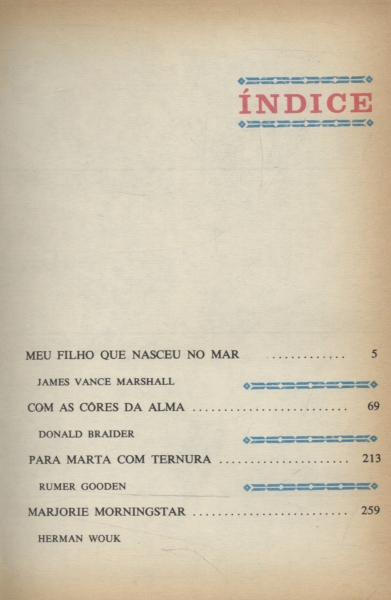 Meu Filho Que Nasceu no Mar - Com as Cores da Alma - Para Marta Com Ternura - Marjorie Morningstar