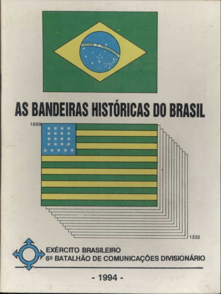 As Bandeiras Históricas do Brasil