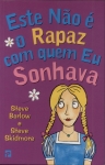 Este Não É O Rapaz Com Quem Eu Sonhava