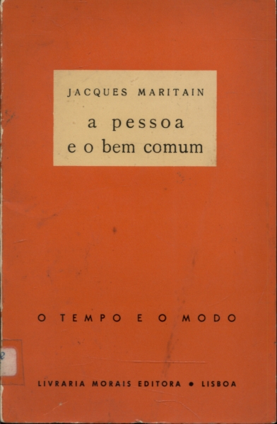 A Pessoa e o Bem Comum