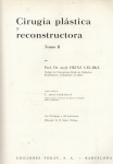 Cirurgía Plástica y Reconstructora - Tomo II