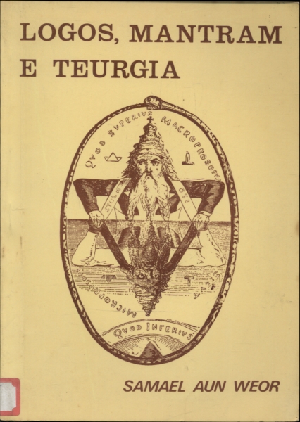 Logos, Mantram e Teurgia