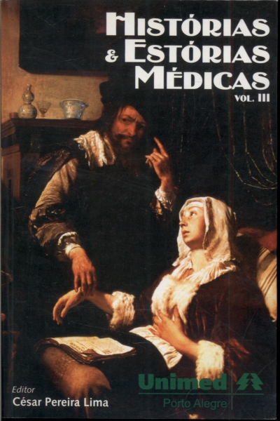 Histórias e Estórias Médicas Vol 3