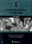 Caminhos Errantes da Liberdade