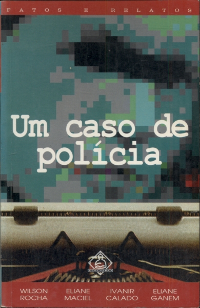 Um Caso de Polícia