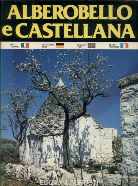 Alberobello e Castellana