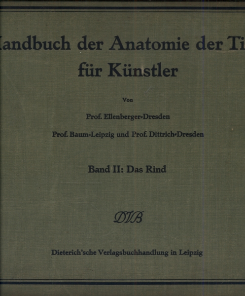 Handbuch Der Anatomie Der Tiere Für Künstler - Band 2: Das Rind