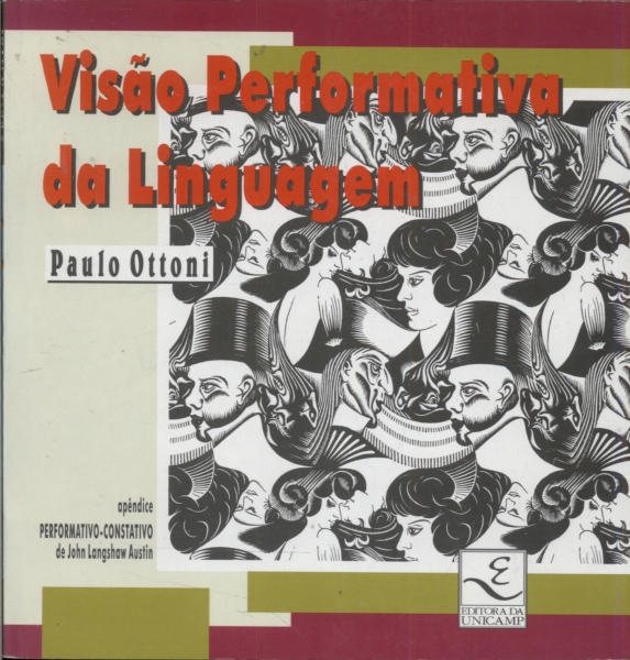 Visão Performativa da Linguagem