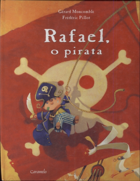 Rafael, o Pirata