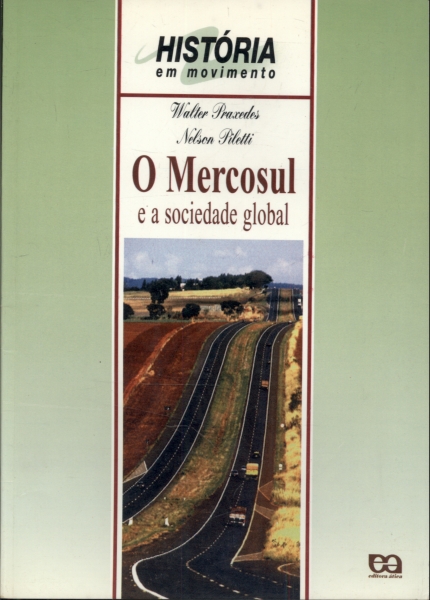 O Mercosul e a Sociedade Global