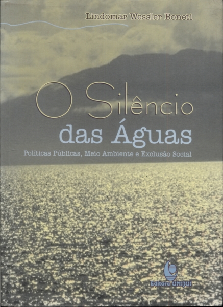 O Silêncio Das Águas