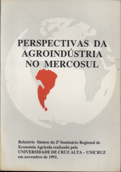 Perspectivas da Agroindústria no Mercosul