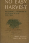 No Easy Harvest