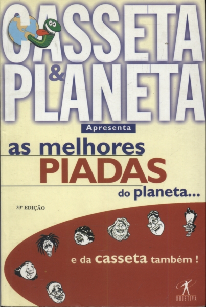 As Melhores Piadas do Planeta... e da Casseta Também!