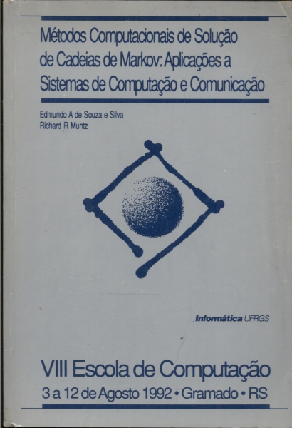 Métodos Computacionais de Solução de Cadeias de Markov