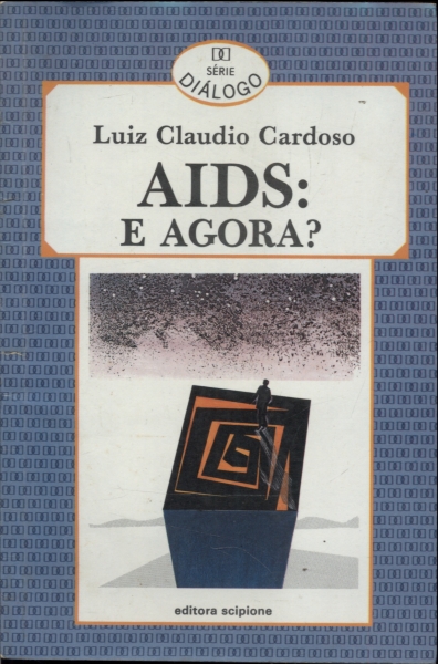 Aids: e Agora?