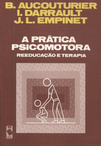 A Prática Psicomotora