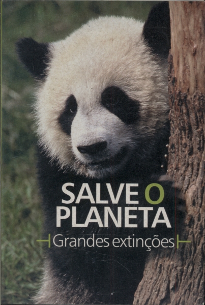Salve o Planeta: Grandes Extinções