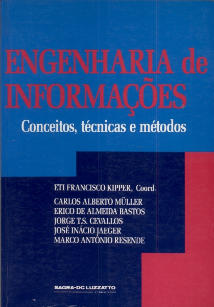 Engenharia de Informações: conceitos, técnicas e métodos