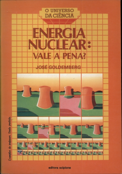 Energia Nuclear: Vale a Pena?