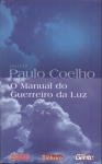 O Manual Do Guerreiro Da Luz