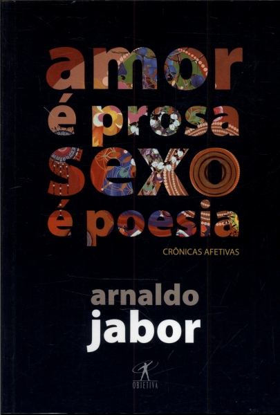 Amor é Prosa, Sexo é Poesia