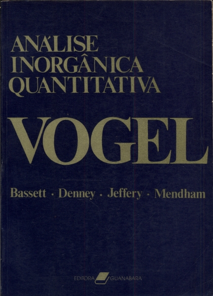 Vogel: Análise Inorgânica Quantitativa