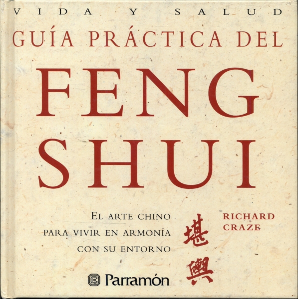 Guía Práctica Del Feng Shui