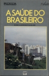 A Saúde do Brasileiro