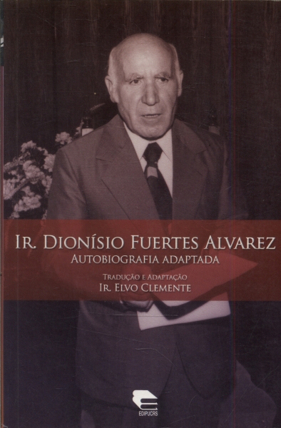 Ir. Dionísio Fuertes Alvarez (adaptado)