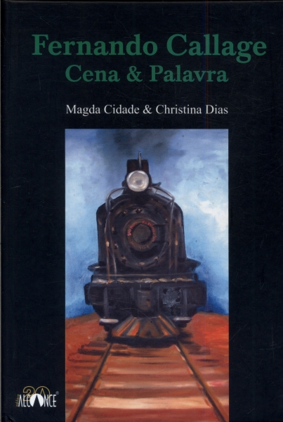 Fernando Callage: Cena e Palavra