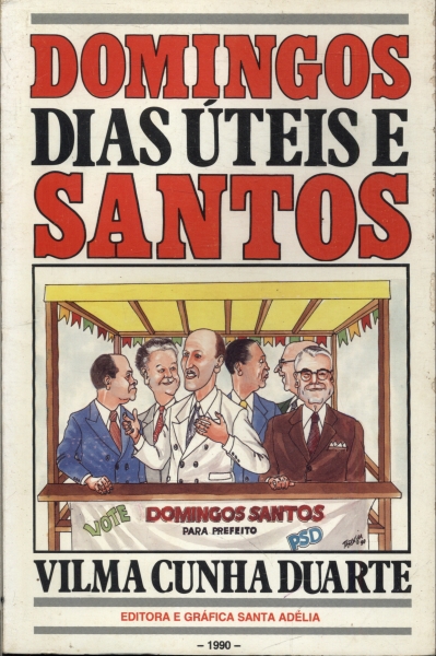 Domingos, Dias Úteis e Santos