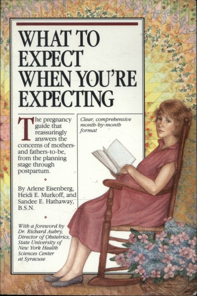 What to Expect When Youre Expecting