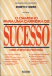 O Caminho Para Uma Carreira de Sucesso