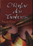 O Rufar Dos Tambores