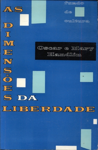 As Dimensões Da Liberdade