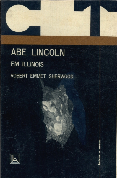 Abe Lincoln Em Illinois