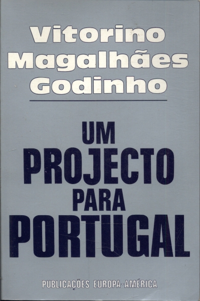 Um Projecto Para Portugal