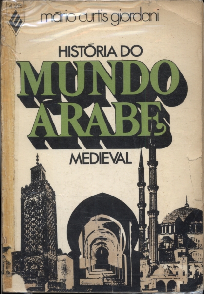História Do Mundo Árabe Medieval