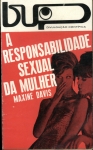 A Responsabilidade Sexual da Mulher