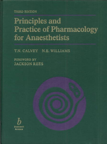 Principles and Practice of Pharmacology for Anaesthetists
