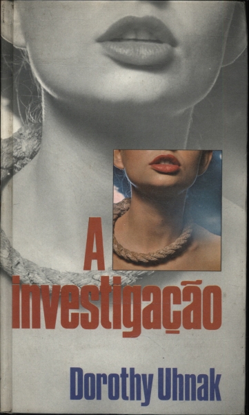 A Investigação