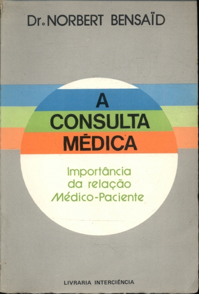 A Consulta Médica