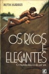 Os Ricos e Elegantes