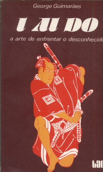 I Ai Do: A Arte de Enfrentar o Desconhecido