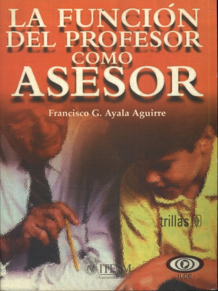 La Función del Profesor como Asesor