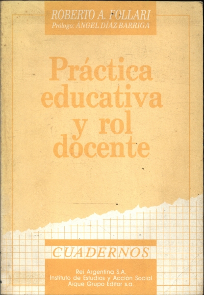 Práctica Educativa Y Rol Docente